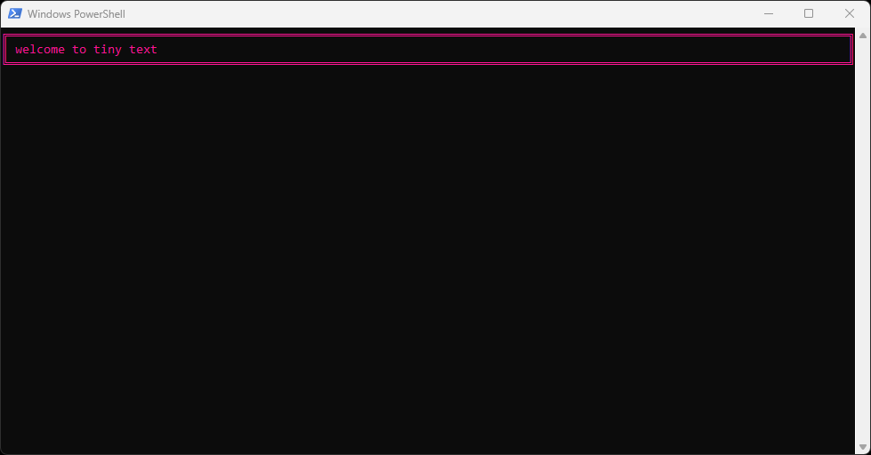welcome to tiny text